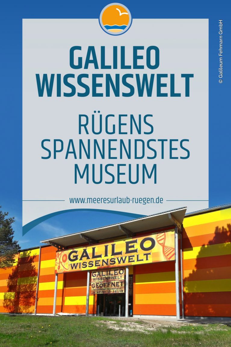 Galileo – Rügens spannenstes Museum