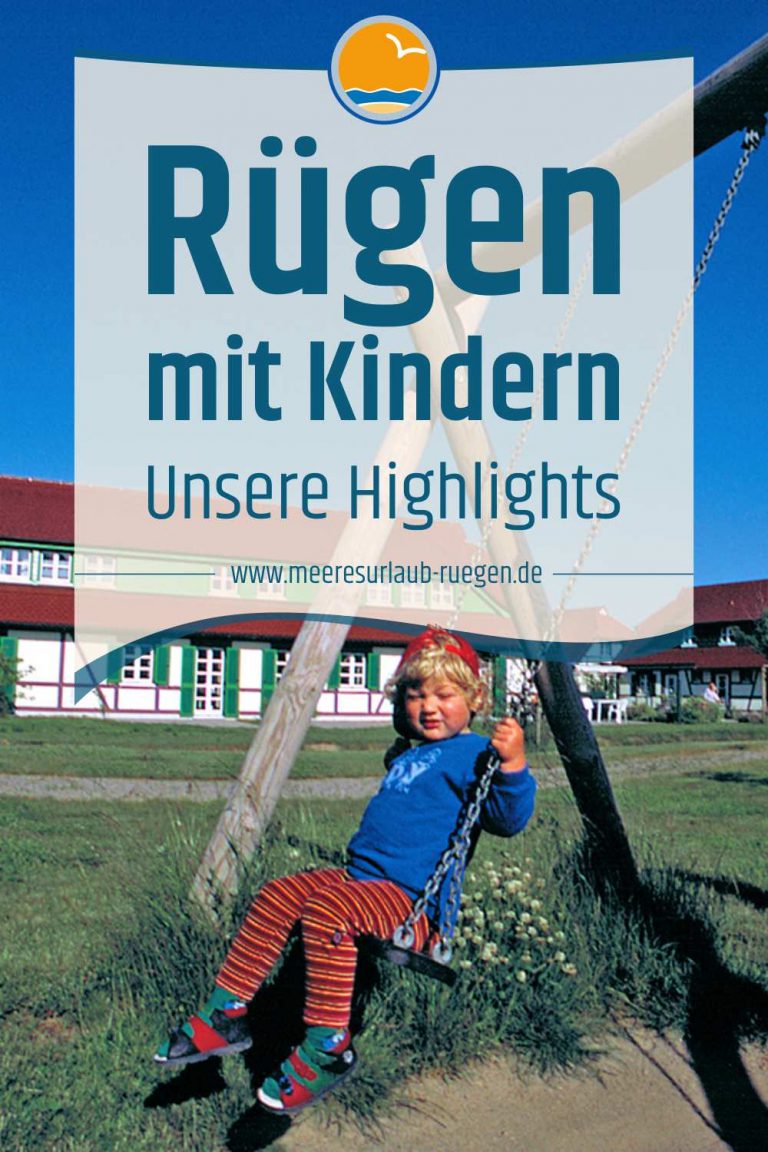 Familienurlaub auf Rügen – Unsere Top 11