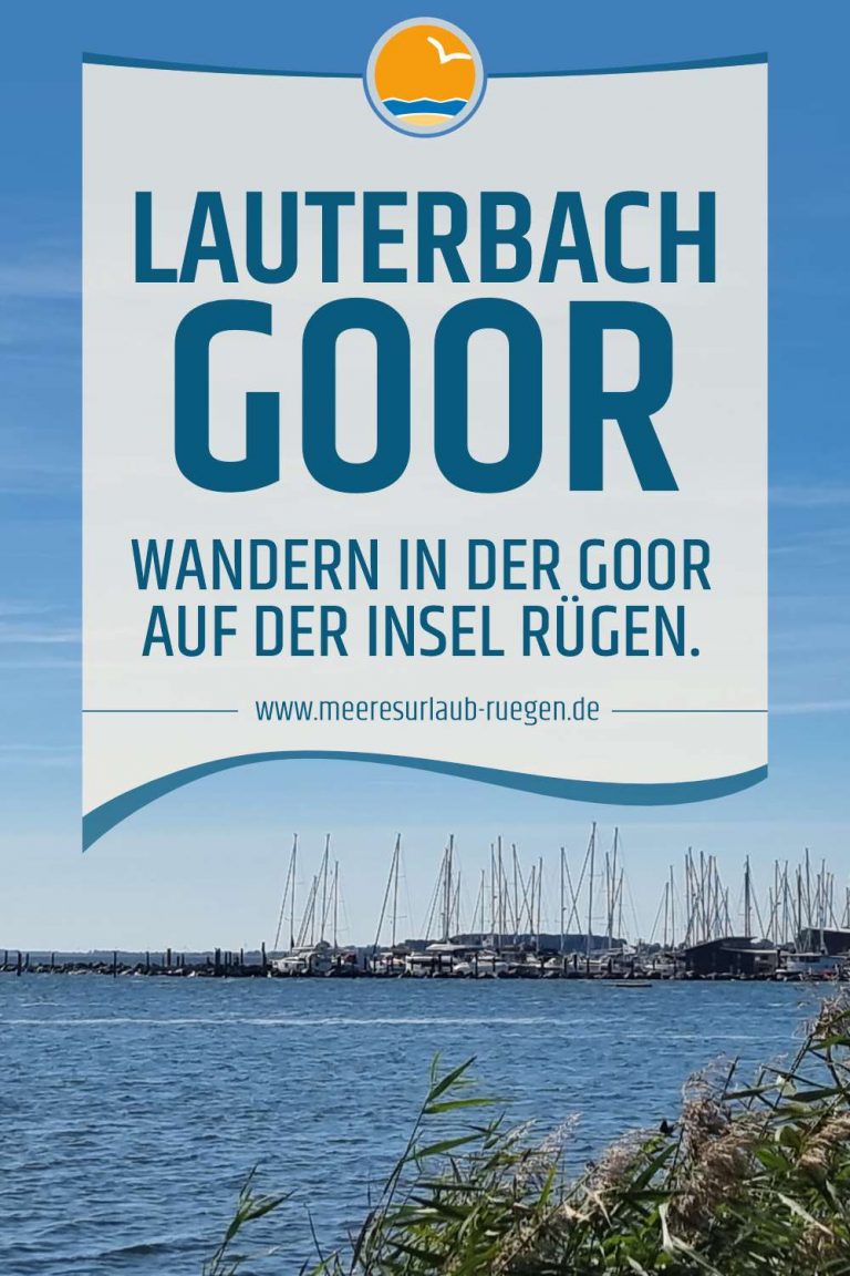 Lauterbach Goor - Wandern auf der Insel Rügen